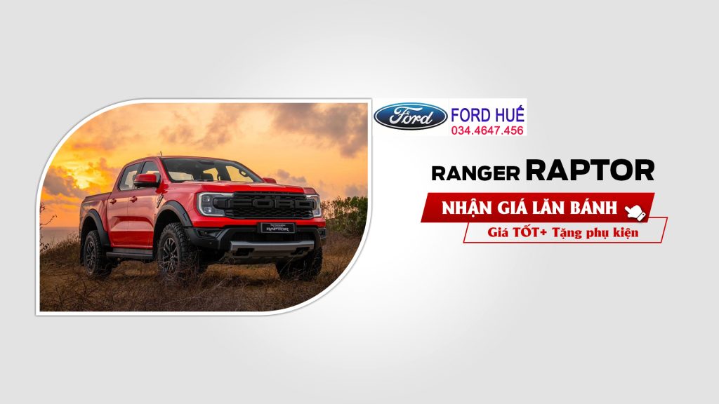 Giá lăn bánh ford Raptor tại Huế